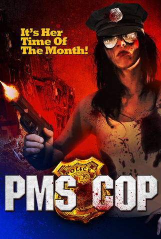 Poster 2 de Filme PMS Cop (2014)