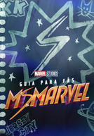 Guia Para Fãs: Ms. Marvel (A Fan's Guide to Ms. Marvel)