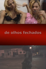 De Olhos Fechados: O Submundo do Sexo em Uberlândia (De Olhos Fechados: O Submundo do Sexo em Uberlândia)