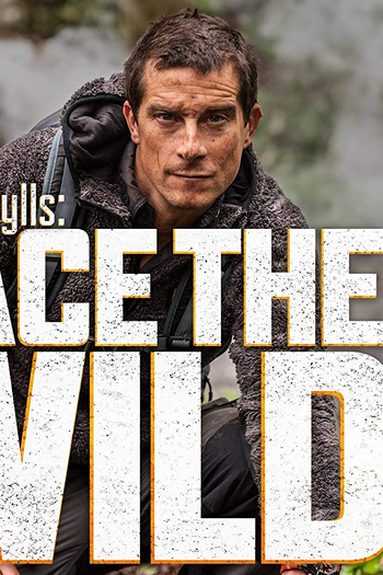 Poster de Série Bear Grylls: Face the Wild (2018)