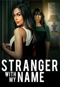 Stranger With My Name (Stranger With My Name)