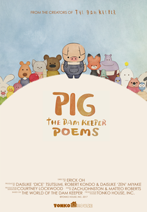 Pig: The Dam Keeper Poems (Pig: Oka no Ue no Dam Keeper)