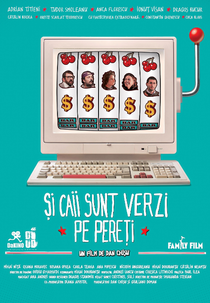 Chasing Rainbows (Si caii sunt verzi pe pereti)