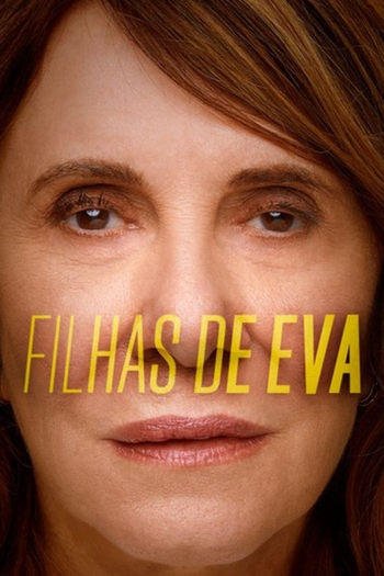 Poster de Franquia Filhas de Eva (2021)