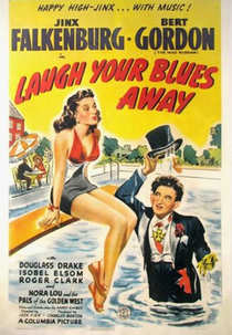 Ria de seu Blues bem Longe (Laugh Your Blues Away)