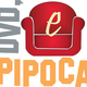 dvdsofaepipoca