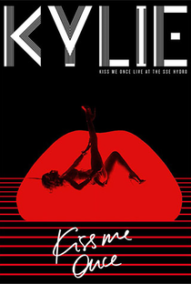 Kylie - Kiss Me Once Live - Poster / Capa / Cartaz - Oficial 1
