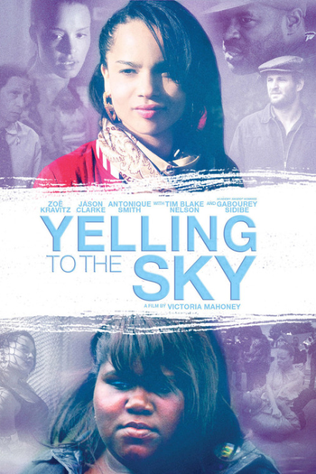  de Filme Yelling to the Sky (2011)