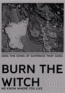 Radiohead: Burn the Witch (Radiohead: Burn the Witch)