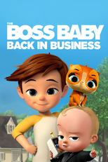 The Boss Baby: Back in Business (The Boss Baby: Back in Business)
