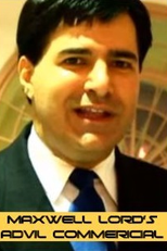 Maxwell Lord’s Advil Commericial (Maxwell Lord’s Advil Commericial)