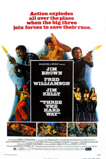 Implacáveis Até o Inferno (Three The Hard Way)