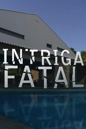 Poster de Filme Intriga Fatal (2012)