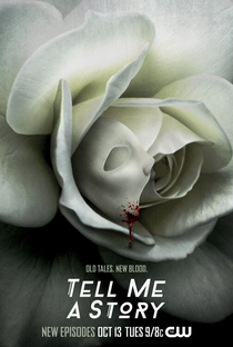 Tell Me a Story (2ª Temporada) - Poster / Capa / Cartaz - Oficial 9