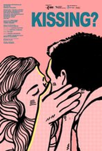 Kissing? - Poster / Capa / Cartaz - Oficial 1