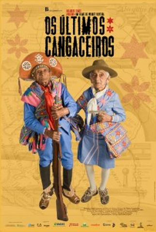 Poster 1 de Filme Os Últimos Cangaceiros (2015)
