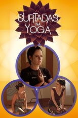 Surtadas na yoga (2ª temporada) (Surtadas na yoga (2ª temporada))