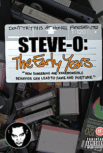 Steve-O: The Early Years - Poster / Capa / Cartaz - Oficial 1