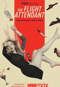 A Comissária de Bordo (1ª Temporada) (The Flight Attendant (Season 1))