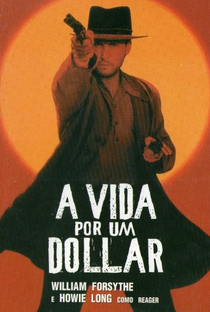A Vida Por Um Dólar - Poster / Capa / Cartaz - Oficial 2
