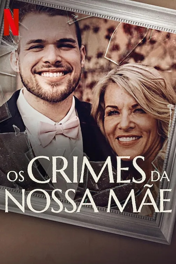  de Série Os Crimes da Nossa Mãe (2022)