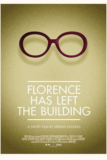 Poster de Filme Florence Has Left the Building (2014)