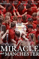Miracle at Manchester (Miracle at Manchester)