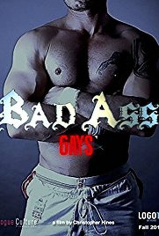 Poster 1 de Filme Bad Ass Gays (2014)