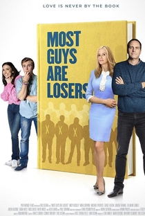 Most Guys are Losers - Poster / Capa / Cartaz - Oficial 2