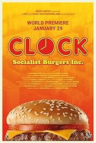 Poster 1 de Filme Clock - Socialist Burgers Inc (2025)