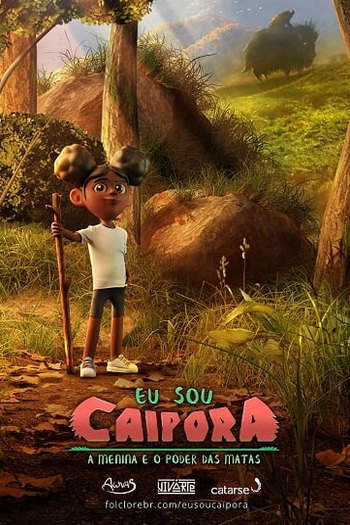  de Curta Eu Sou Caipora: A Menina e o Poder das Matas (2024)