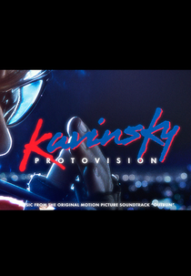 Kavinsky: Protovision (Kavinsky: Protovision)