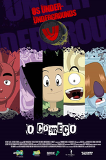 Os Under Undergrounds – O Começo (Os Under Undergrounds – O Começo)