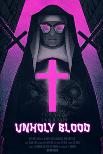 Unholy Blood - Poster / Capa / Cartaz - Oficial 1