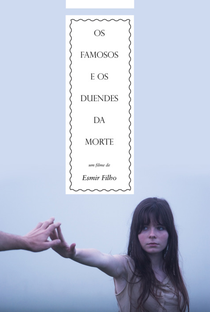 Os Famosos e os Duendes da Morte - Poster / Capa / Cartaz - Oficial 4