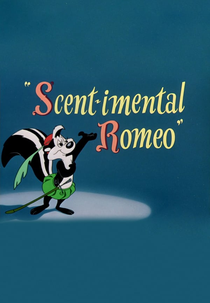 Romeu Cheira... Mental (Scent-imental Romeo)