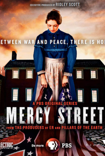 Mercy Street (2ª Temporada) - Poster / Capa / Cartaz - Oficial 2