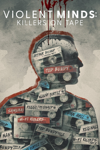 Poster de Série Violent Minds: Killers on Tape (2023)