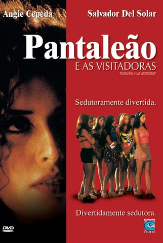 Poster 1 de Filme Pantaleão e as Visitadoras (2000)