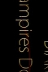 When Vampires Don't Suck (When Vampires Don't Suck)