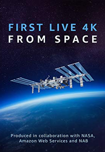 Primeira Transmissão Ao Vivo em 4K Feita do Espaço (First Live 4K From Space)