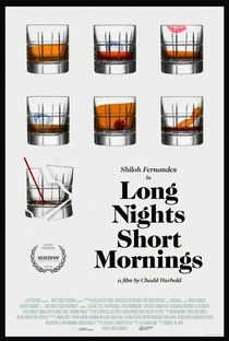 Long Nights Short Mornings - Poster / Capa / Cartaz - Oficial 1