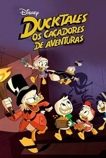 DuckTales: Os Caçadores de Aventuras (1ª Temporada) - Poster / Capa / Cartaz - Oficial 2