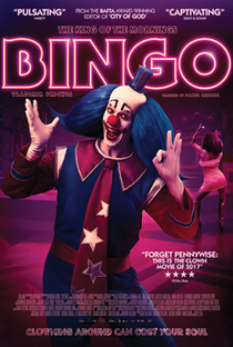 Bingo - O Rei das Manhãs - Poster / Capa / Cartaz - Oficial 1