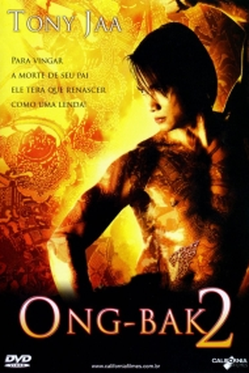  de Filme Ong-Bak 2: O Guerreiro Sagrado Voltou (2008)