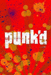 Punk'd 2012 - Poster / Capa / Cartaz - Oficial 1