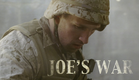 Joes War Trailer