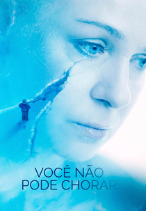 Você Não Pode Chorar (Plakat nelzya)