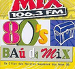 Baú da Mix 80's