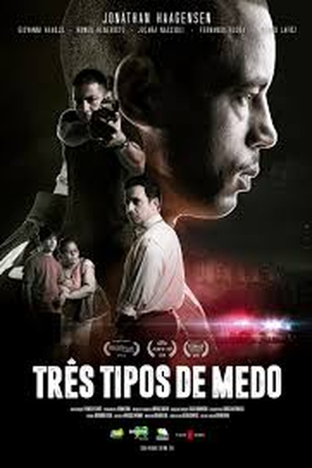 Poster de Curta Três Tipos de Medo (2015)